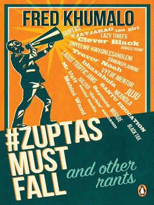 cover image of #ZuptasMustFall, and other rants